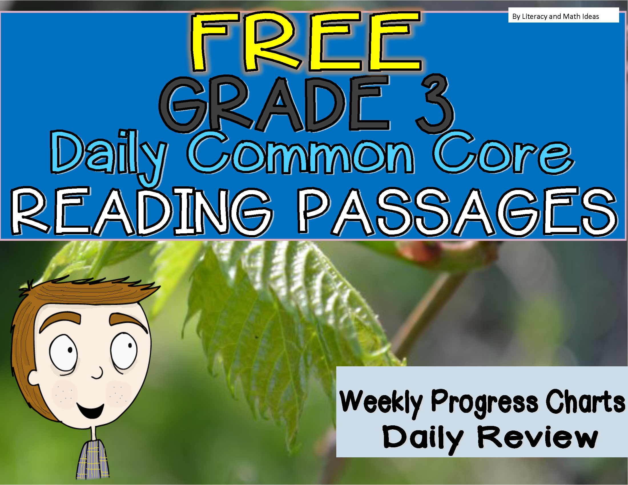 **Free Daily Common Core Reading**Grade 3 Literacy and Math Ideas
