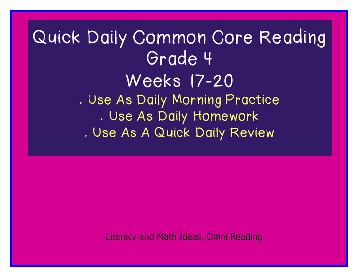 Grade 4 Daily Common Core Reading Practice Weeks 17-20