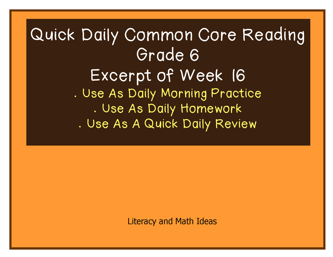 Grade 6 Daily Common Core Reading Practice Week 16 (Part 1/2)