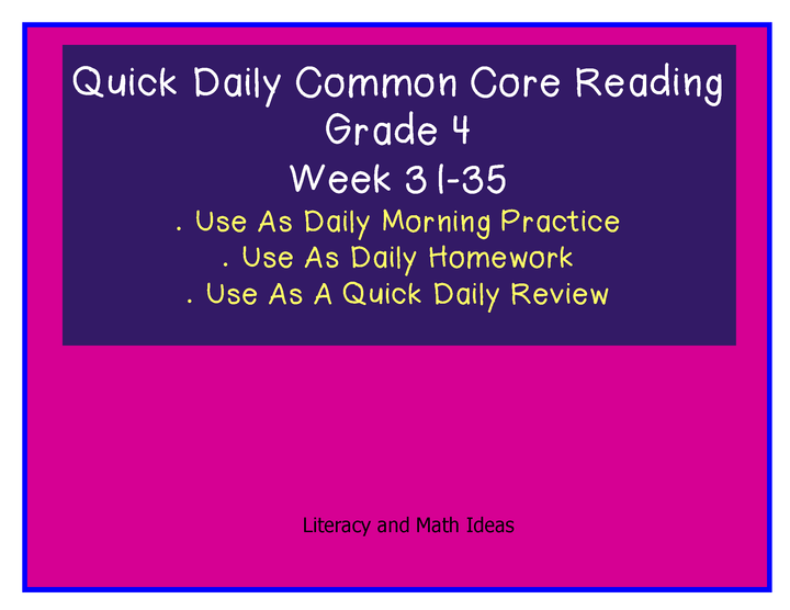Grade 4 Daily Common Core Reading Practice Weeks 31-35