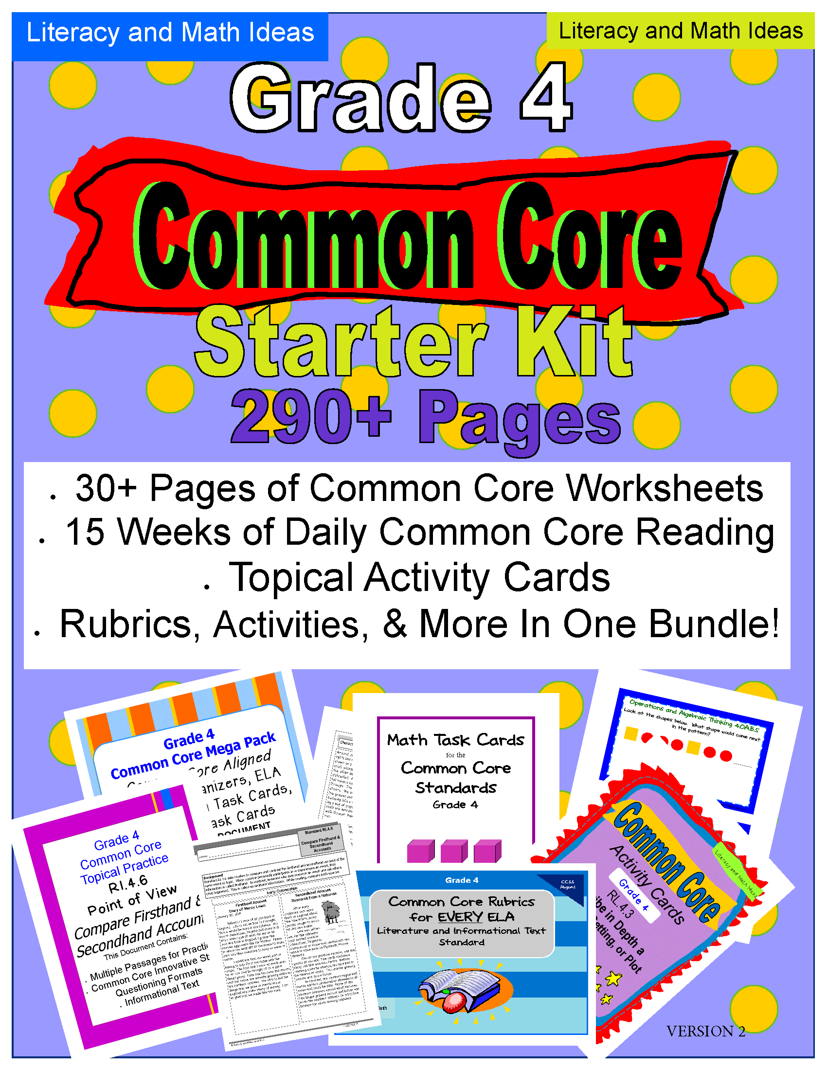 Common Core Grade 4 Starter Kit Literacy and Math Ideas