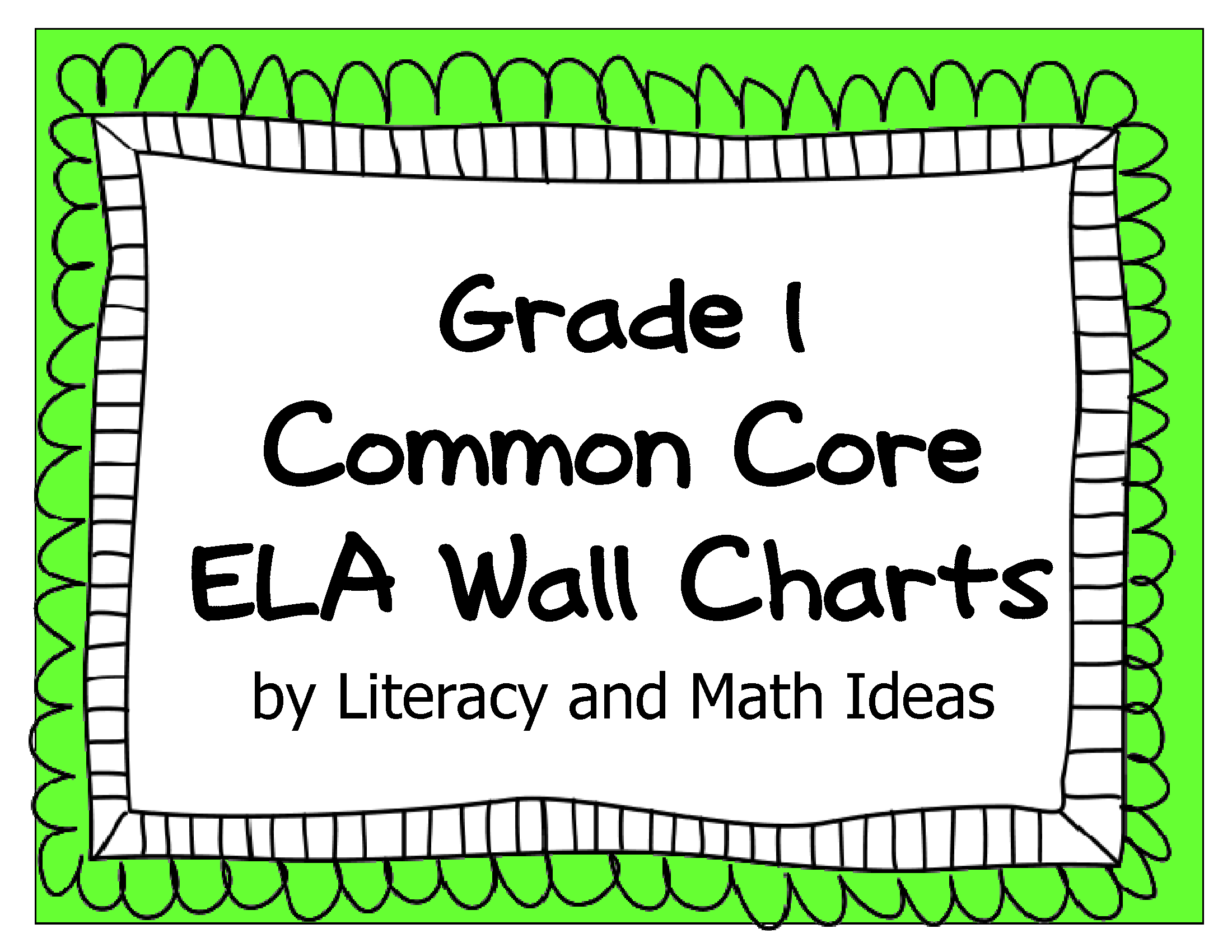 Common Core Grade 1 Wall Charts Literacy and Math Ideas