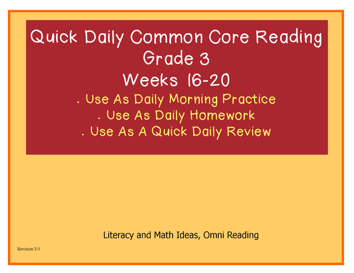 Grade 3 Daily Common Core Reading Practice Weeks 16-20