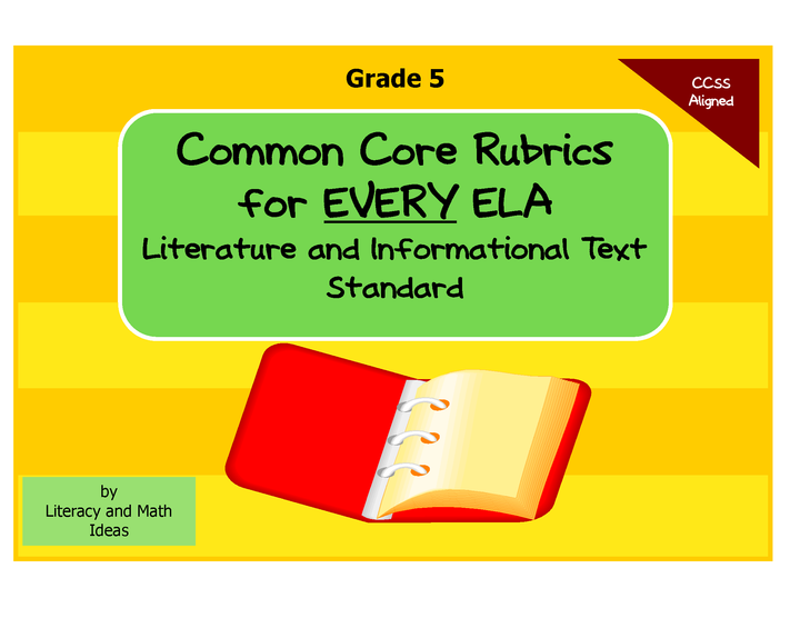 Common Core ELA Rubrics: Grade 5