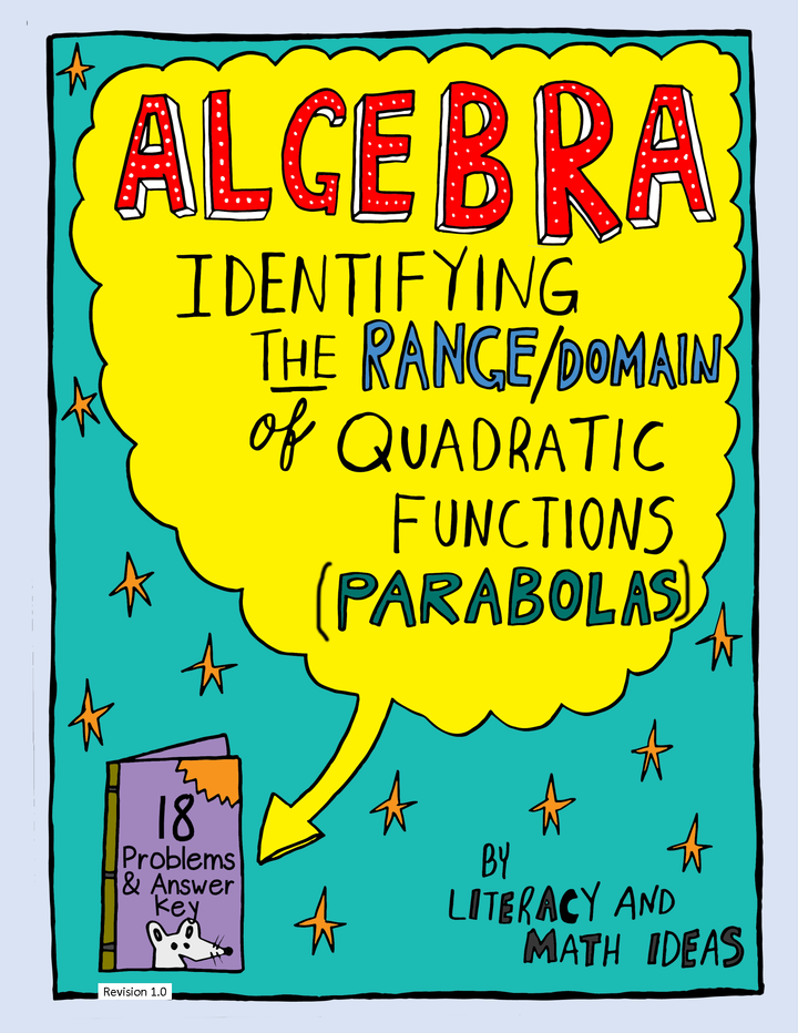 Algebra 1: Identifying the Range/Domain of Quadratic Functions (Parabolas)
