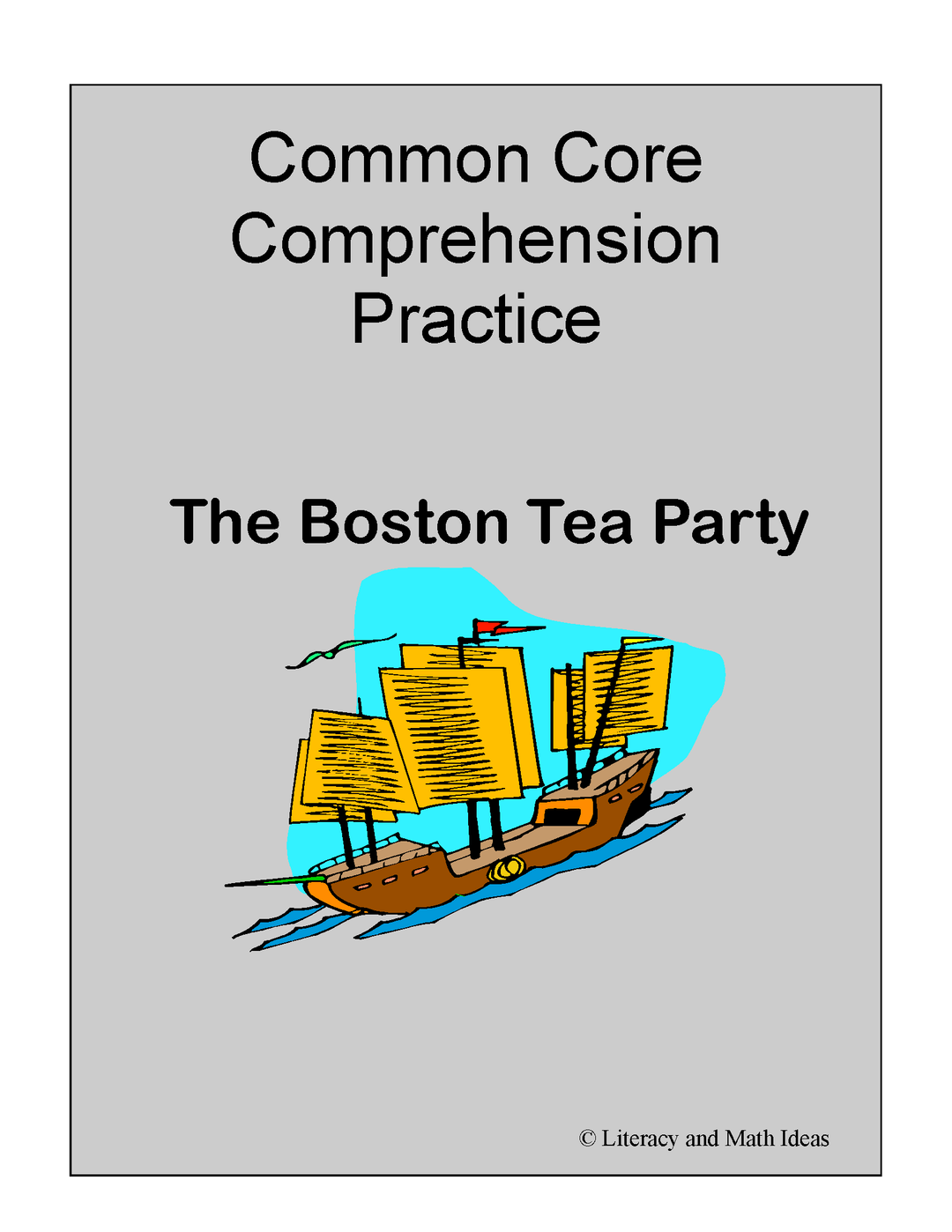 Boston Tea Party Common Core Comprehension
