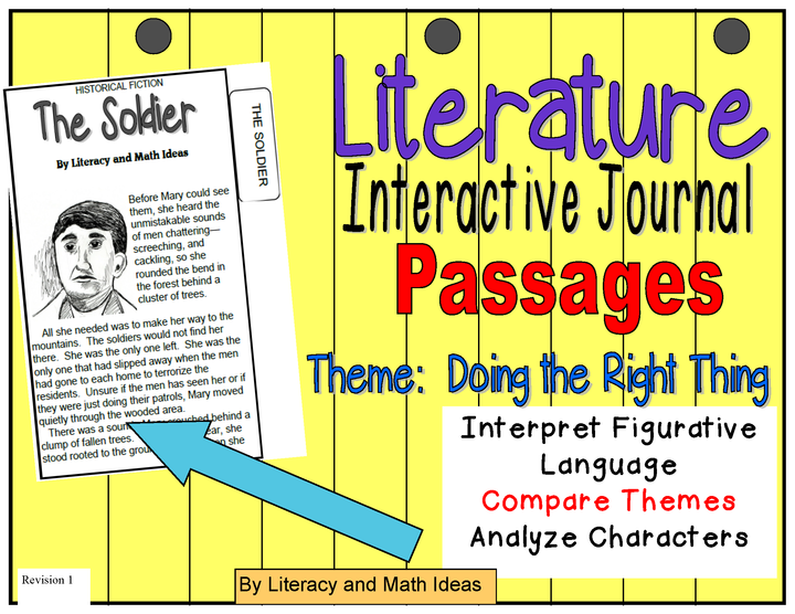 Literature Interactive Journal Passages (Theme: Doing the Right Thing)