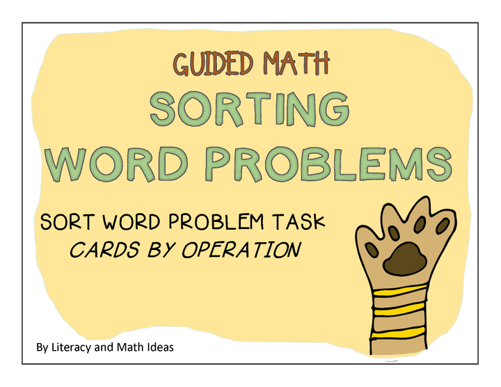 Guided Math: Sorting Word Problems (Great For Beginners and Intervention)