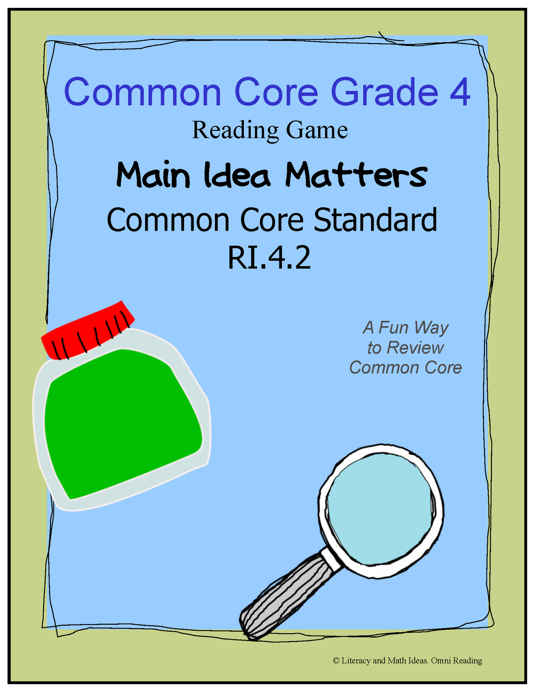 Grade 4 Common Core Literacy Center RI.4.2