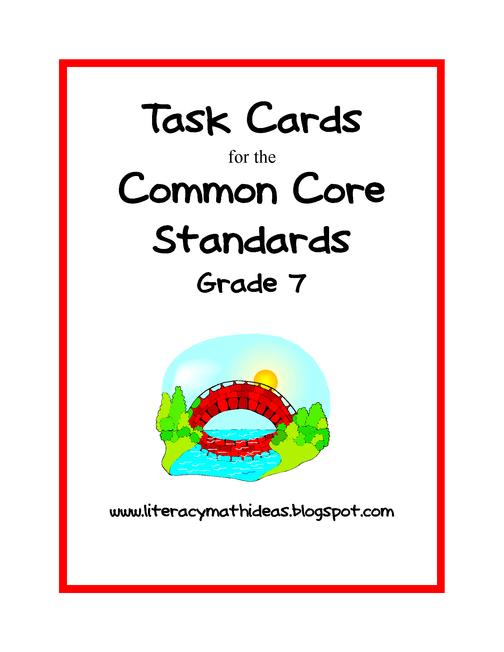 Common Core Task Cards: Grade 7 – Literacy and Math Ideas