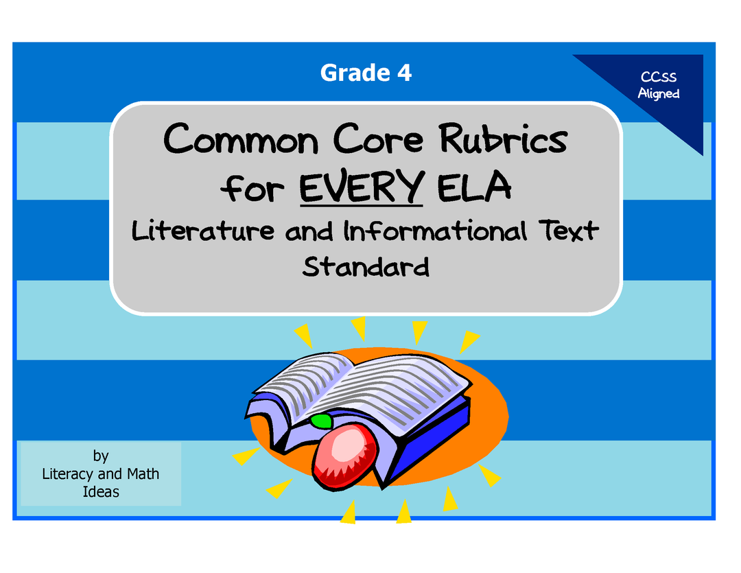 Common Core ELA Rubrics: Grade 4