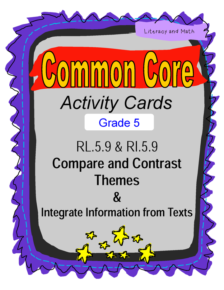 Theme & Integrate Texts Grade 5 Common Core RL.5.9 and RI.5.9