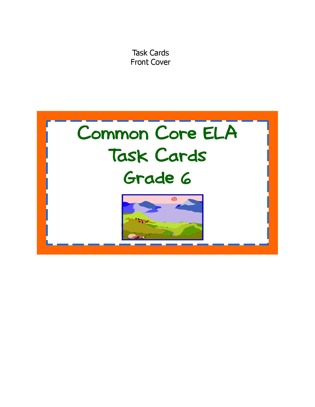 Common Core ELA Task Cards: Grade 6