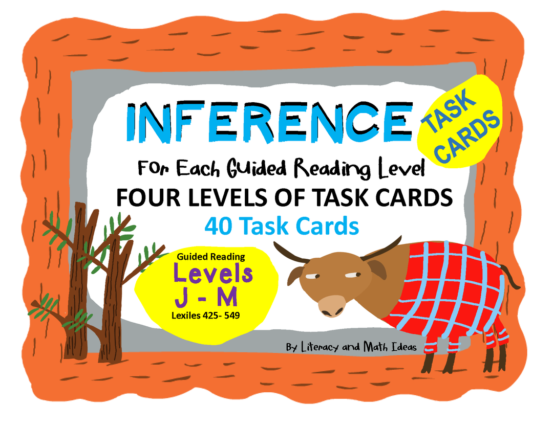 Inference Task Cards (Guided Reading Levels J,K,L,& M) + Print