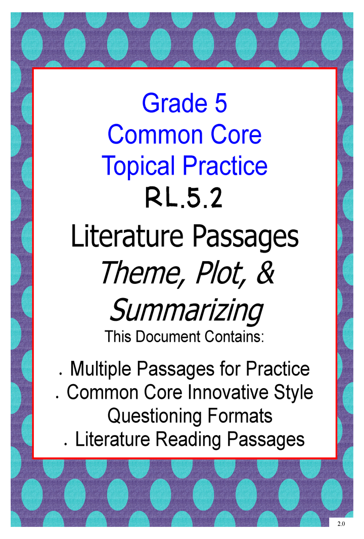 Common Core Grade 5: Theme, Plot, & Summarizing RL.2 Practice